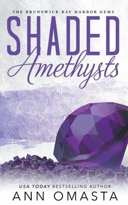 Shaded Amethysts 1