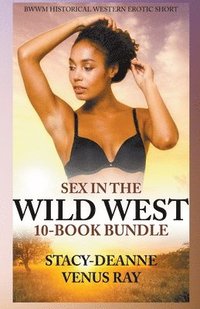 bokomslag Sex in the Wild West 10-Book Bundle