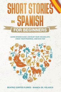 bokomslag Short Stories in Spanish for Beginners