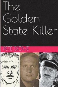 bokomslag The Golden State Killer