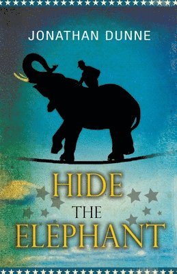 Jonathan Dunne - Hide the Elephant, Häftad