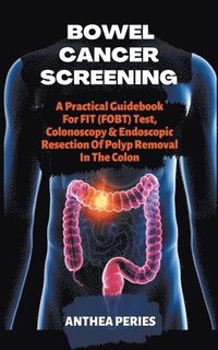 bokomslag Bowel Cancer Screening