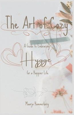 Art of Cozy