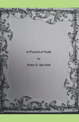 In Pursuit of Truth 1