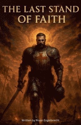 bokomslag Last Stand of Faith
