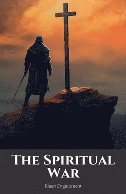 bokomslag The Spiritual War