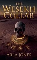 Arla Jones - Wesekh Collar, Häftad