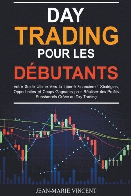 bokomslag Day Trading pour les Debutants