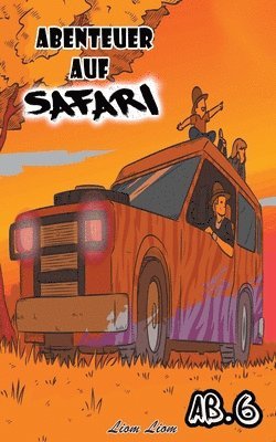 Abenteuer auf Safari 1