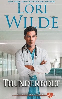 Lori Wilde - Thunderbolt, Häftad