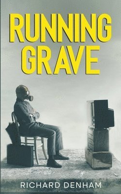 Richard Denham - Running Grave, Häftad