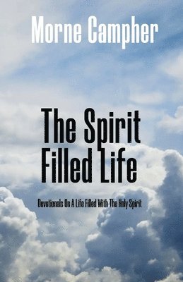 The Spirit Filled Life 1