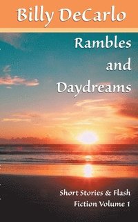 bokomslag Rambles and Daydreams