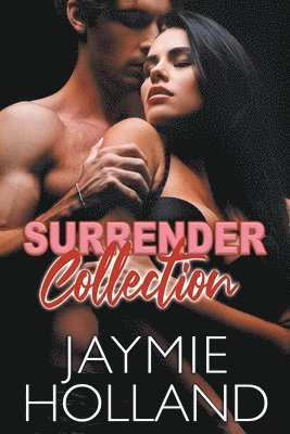 Jaymie Holland, Cheyenne McCray - Surrender Collection, Häftad