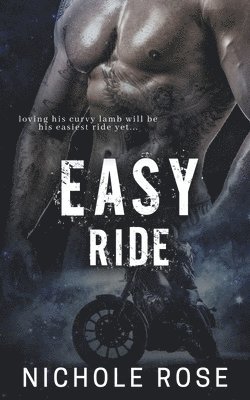 Nichole Rose - Easy Ride, Häftad
