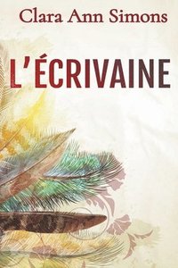 bokomslag L'ecrivaine