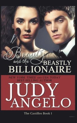 Beauty and the Beastly Billionaire 1