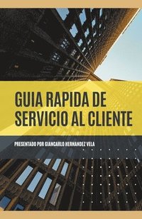 bokomslag Gua Rpida de Servicio al Cliente