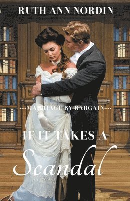 bokomslag If It Takes a Scandal