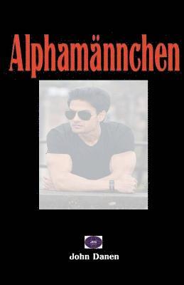 Alphamannchen 1