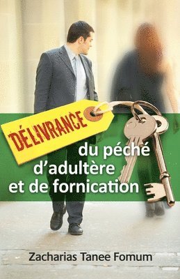 Dlivrance du Pch D'adultre et de Fornication 1