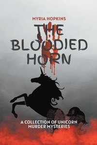 bokomslag The Bloodied Horn