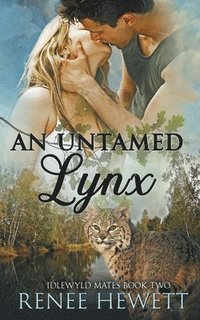 bokomslag An Untamed Lynx
