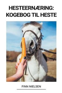 bokomslag Hesteernæring