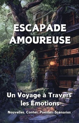 bokomslag Escapade Amoureuse