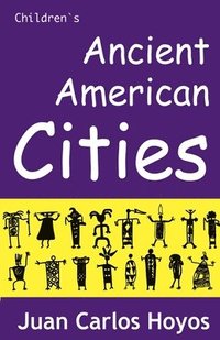 bokomslag Ancient American Cities