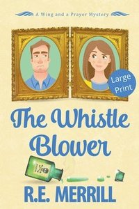 bokomslag The Whistle Blower