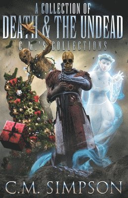 bokomslag Collection of Death and the Undead