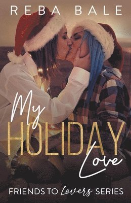 My Holiday Love 1