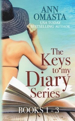 Ann Omasta - Keys to My Diary Series (Books 1 - 3), Häftad