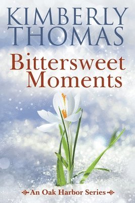 Bittersweet Moments 1