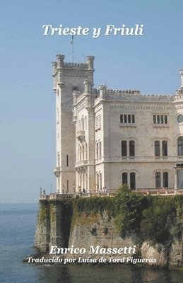 Trieste y Friuli 1