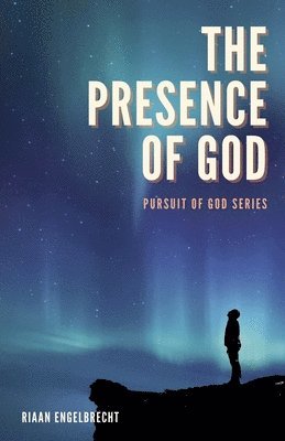 bokomslag The Presence of God