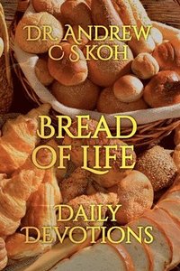 bokomslag Bread of Life Daily Devotions