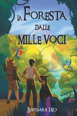 La foresta dalle mille voci 1