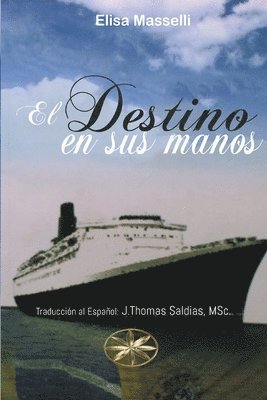 bokomslag El Destino en sus manos