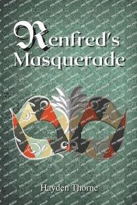 bokomslag Renfred's Masquerade