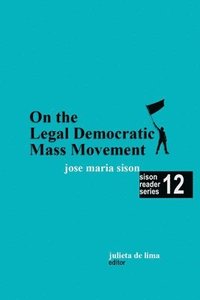 bokomslag On the Legal Democratic Mass Movement