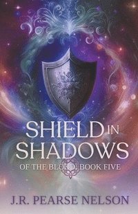 bokomslag Shield in Shadows