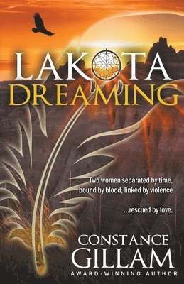 bokomslag Lakota Dreaming