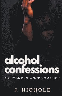 Alcohol Confessions 1