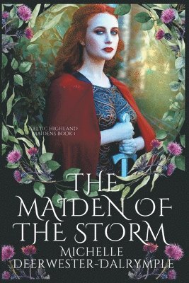 Michelle Deerwester-Dalrymple - Maiden of the Storm, Häftad