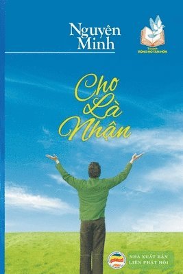 Nguyên Minh - Cho là nhận, Häftad