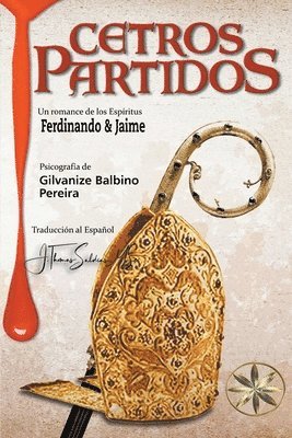 Gilvanize Balbino Pereira, Por El Espíritu Ferdinando, J Thomas Msc Saldias, Por el Espíritu Ferdinando, J. Thomas MSc. Saldias - Cetros Partidos, Häftad
