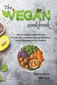 bokomslag The Vegan Cookbook - Simple and Delicious Recipes