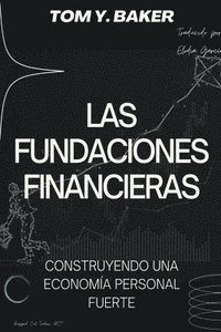 bokomslag Las Fundaciones Financieras
